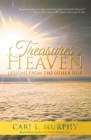 Image for Treasures of Heaven: Lessons from the Other Side