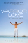 Image for Warrior Love: In a Changing World