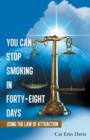 Image for You Can Stop Smoking in Forty-Eight Days