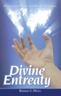 Image for Divine Entreaty: Prayers for Public and Diverse Settings