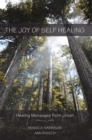 Image for Joy of Self Healing: Healing Messages from Jonah