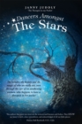 Image for Dancers Amongst the Stars: The Wonder, the Beauty and the Magic of Who We Really Are, Seen Through the Eyes of an Awakening Woman, Who Happens to Have a Therapist in Her Pocket