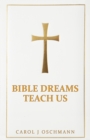 Image for Bible Dreams Teach Us