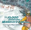 Image for The 10,000 Adventures of Minnesota Dan series : Cross-Country Skiing in Mystical St. Yon&#39;s Valley