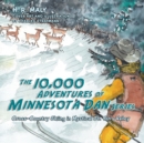 Image for 10,000 Adventures of Minnesota Dan Series: Cross-Country Skiing in Mystical St. Yon&#39;s Valley.