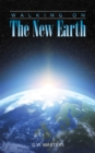 Image for Walking on the New Earth