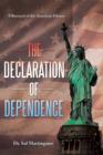 Image for The Declaration of Dependence