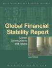 Image for Global financial stability report, April 2004: market developments and issues.