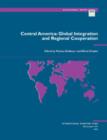 Image for Central America: global integration and regional cooperation