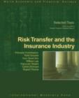 Image for Risk Transfer and the Insurance Industry.