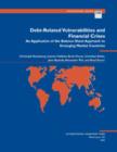 Image for Debt-related vulnerabilities and financial crises: an application of the balance sheet approach to emerging market countries : no. 240.