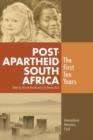Image for Post-apartheid South Africa: the first ten years