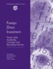 Image for Foreign direct investment: trends, data availability, concepts, and recording practices