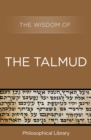 Image for The wisdom of the Talmud