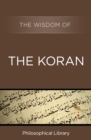 Image for The wisdom of the Koran