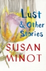 Image for Lust: &amp; Other Stories
