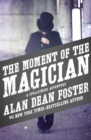 Image for Moment of the Magician