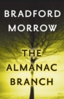 Image for The almanac branch: a novel