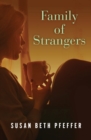 Image for Family of Strangers