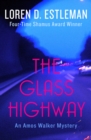 Image for The glass highway