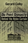 Image for Du Pont Dynasty: Behind the Nylon Curtain
