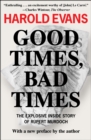 Image for Good Times, Bad Times: With a New Preface by the Author