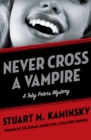 Image for Never cross a vampire
