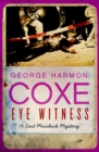 Image for Eye Witness: A Kent Murdock Mystery (Book Eleven)