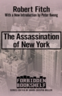 Image for The Assassination of New York
