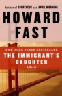 Image for The immigrant&#39;s daughter