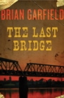 Image for The Last Bridge