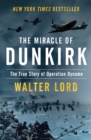 Image for The miracle of Dunkirk