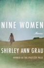 Image for Nine women: short stories