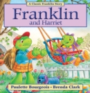 Image for Franklin and Harriet