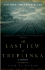 Image for Last Jew of Treblinka: A Memoir