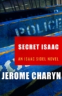 Image for Secret Isaac: a novel