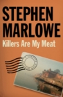 Image for Killers Are My Meat