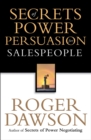 Image for Secrets of power persuasion for salespeople