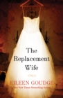 Image for The Replacement Wife