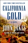 Image for California gold: a novel