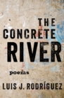 Image for The concrete river