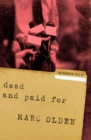 Image for Dead and Paid For: The Harker File #2