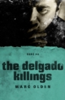 Image for Delgado Killings