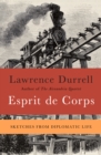 Image for Esprit de Corps: Sketches from Diplomatic Life