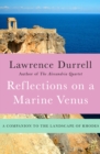 Image for Reflections on a marine Venus: a companion to the landscape of Rhodes
