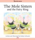 Image for The Mole Sisters and the Fairy Ring