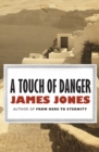 Image for A Touch of Danger
