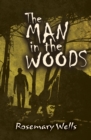 Image for The man in the woods