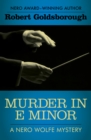 Image for Murder in E minor: a Nero Wolfe mystery