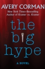 Image for The Big Hype: A Novel